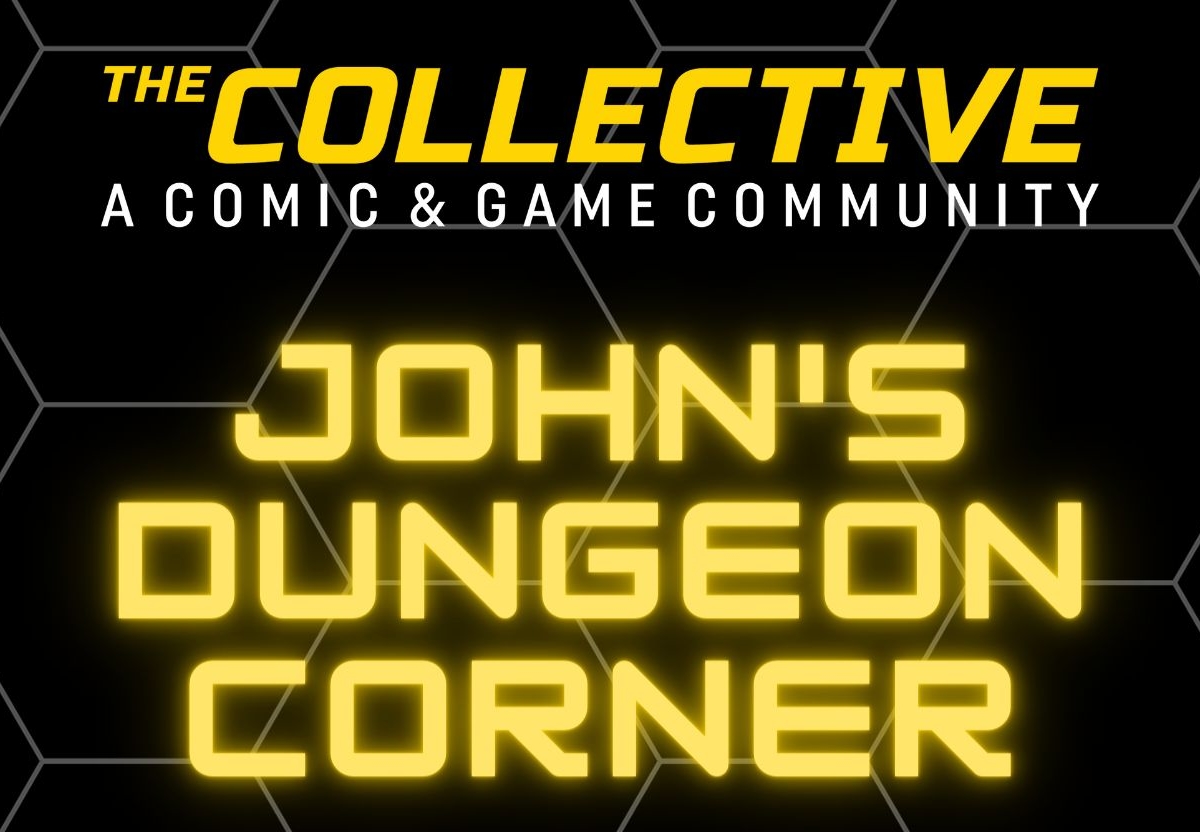 The Collective Johns Dungeon Corner