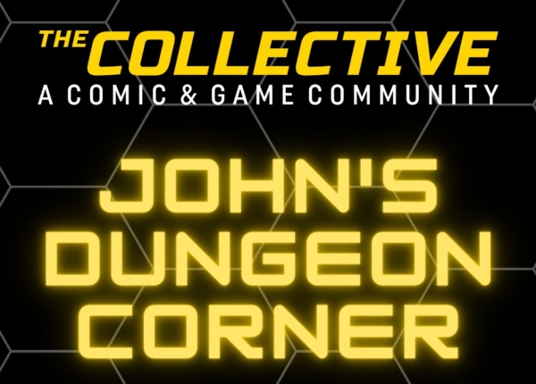 The Collective Johns Dungeon Corner