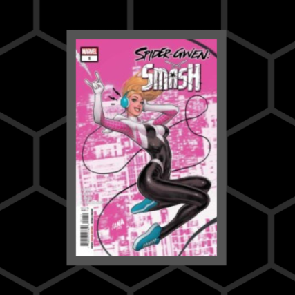 Pick of the Week - Spider Gwen