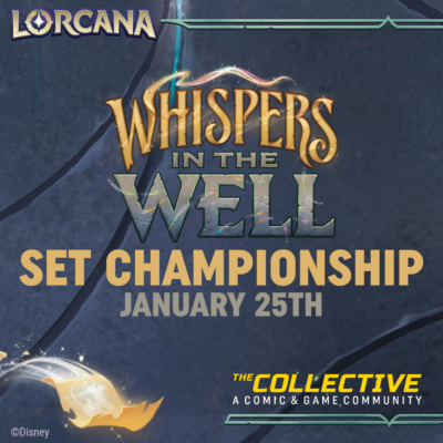 Click to Register Lorcana Whisper in the Well Set Championship